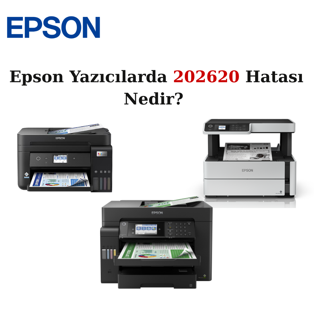Epson Yazıcılarda 202620 Hatası Nedir