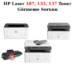 HP Laser 107, 135, 137 Toner Görmeme Sorunu