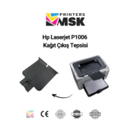 HP Laserjet 1006 Çıkış Tepsisi